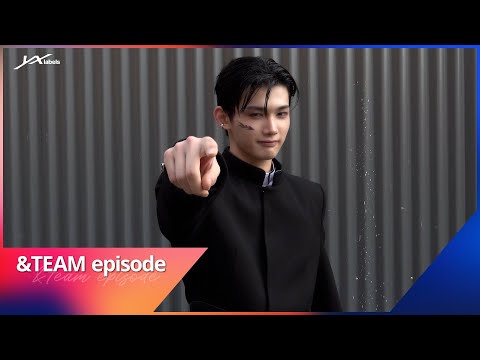 [EPISODE] 'Go in Blind' MV Shoot Sketch - &TEAM
