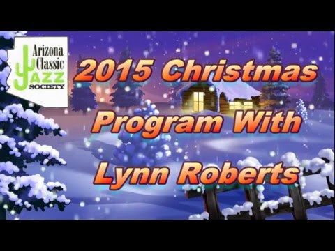 AZ Classic Jazz 2015 Christmas - Lynn Roberts