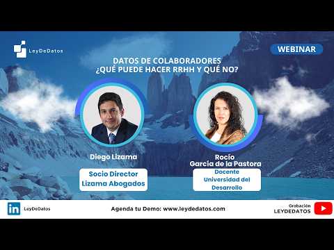 Webinar LeyDeDatos.com - Datos de Colaboradores:  ¿Qué puede hacer RR.HH. y qué no? 🔐