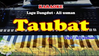 Download lagu Lagu Dangdut - TAUBAT - Ali usman - KARAOKE mp3 Download lagu Lagu Dangdut - TAUBAT - Ali usman - KARAOKE mp3