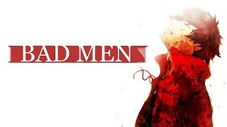 Drifters【AMV】- Bad Men