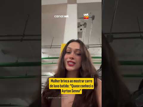 Mulher brinca ao mostrar carro de luxo batido: “Quase conheci o Ayrton Senna”