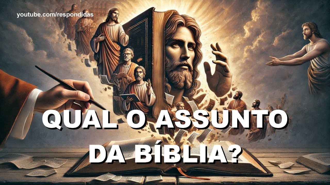 QUAL O ASSUNTO DA BÍBLIA? Mario Persona