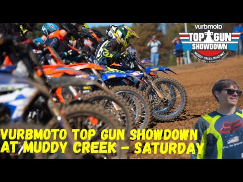 Racing the Vurbmoto Top Gun Showdown @ Muddy Creek! Saturday Motos