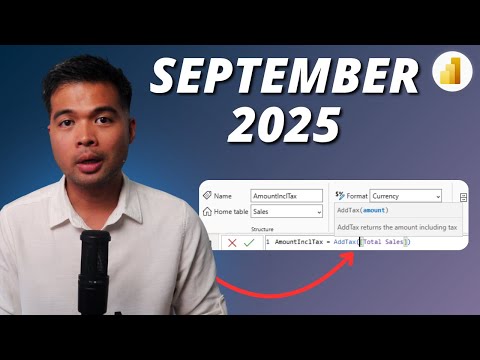 Power BI: Sep. 2025 Updates Power BI: Sep. 2025 Updates