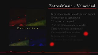 Velocidad Music Video