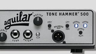 Video thumbnail for Aguilar Tone Hammer 500 - What Does it Sound Like? by Deadbeat Studios