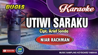 Download lagu Utiwi Saraku_Bugis Karaoke_Tanpa Vocal_By Niar Rachman mp3