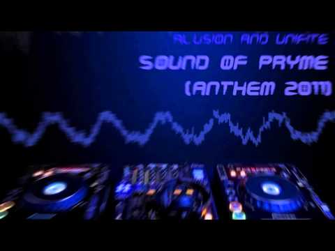 A-Lusion & Unifite - Sound of Pryme (Anthem 2011) [HD Preview]