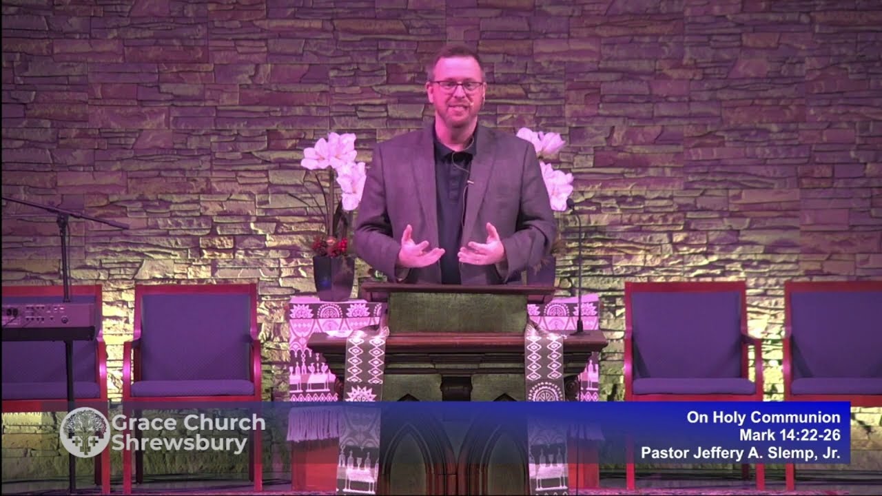 On Holy Communion - Mark 14:22-26