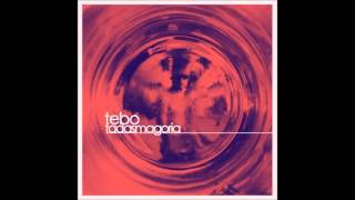 Tebo - Fadasmagoria (Full Album)
