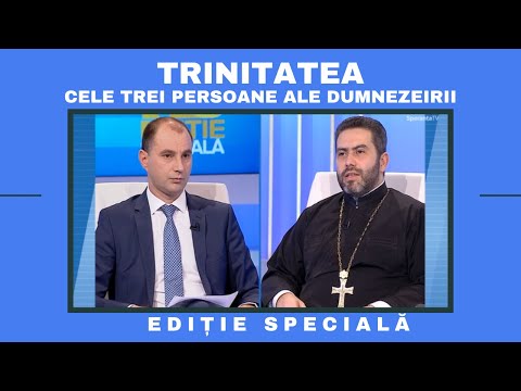 TRINITATEA: CELE TREI PERSOANE ALE DUMNEZEIRII | Ediție Specială - Tiberiu Nica | 10.12.2020