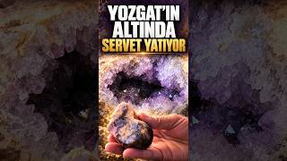 Yozgat’ın Altında Servet Yatıyor: 281 Hektarlık Alanda Değerli Taş Rezervi
