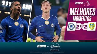 JOÃO PEDRO FAZ DE CAVADINHA, MAS CHELSEA 'ENTREGA' EMPATE CONTRA O LEEDS | MELHORES MOMENTOS