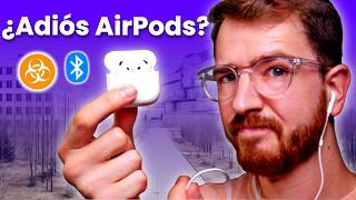 ¿Los AirPods son PELIGROSOS? Esto dice la Ciencia (y mi Experiencia)