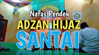 Download lagu ADZAN HIJAZ SANTAI | NADA RENDAH mp3 Download lagu ADZAN HIJAZ SANTAI | NADA RENDAH mp3