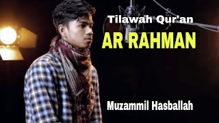 Download lagu Surat Ar Rahman - Muzammil Hasballah ( Tilawah Qur'an Merdu ) mp3