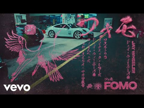 Jay Wheeler - F.O.M.O. (Official Video)