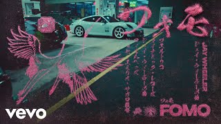Jay Wheeler - F.O.M.O. (Official Video)
