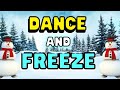 ❄️ Christmas Freeze Dance 🎅🏻Just Dance Christmas 🕺🏽 Dance & Freeze | Holiday Brain Break 🎄🎁