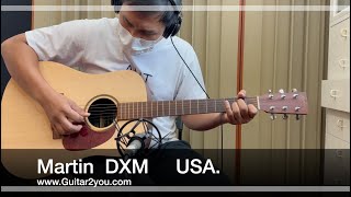 Video thumbnail for Martin DXM   USA by top acoustic