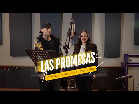 Mathias Cuadro, Vanesa Britos-Las promesas