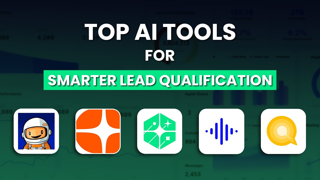 Top 5 AI Tools for Smarter Lead Qualification in 2025