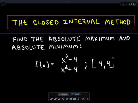 The Closed Interval Method to Find Absolute Maximums and ...