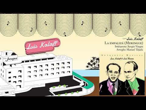 La empalizá (Merengue) - Música de Luis Kalaff