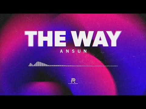 Ansun - The Way (Official Video)
