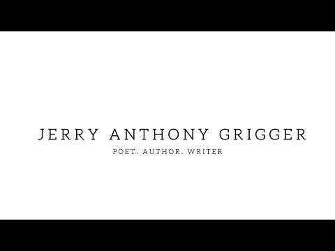 Do U See The GEM In I? Jerry Anthony Grigger