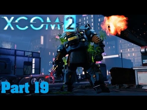 Xcom 2 Walkthrough Part 19 Operation Laughing Gods