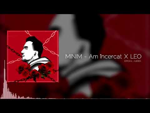 MINIM13 ❌ LEO - Am Încercat ( Official Audio )