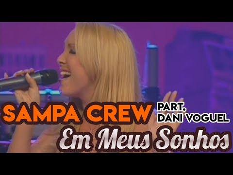 Em Meus Sonhos - Sampa Crew
