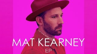 Mat Kearney - EP (Album)