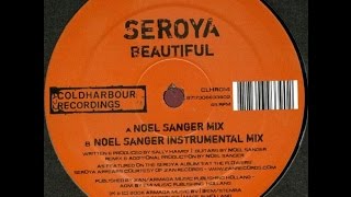 Seroya ‎– Beautiful (Noel Sanger Instrumental Mix)