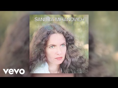Sandra Mihanovich - Es la Vida Que Me Alcanza (Official Audio)