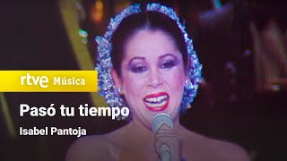 Isabel Pantoja - "Paso tu tiempo" (1985) HD