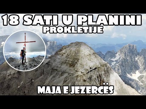 Uspon na najviši vrh Prokletija "Maja e Jezerces" (Jezerski Vrh) 2694 mnv 17.07.2021.
