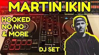 Martin Ikin Mix - Hooked, No No &amp; Many More | Tech House DJ Set