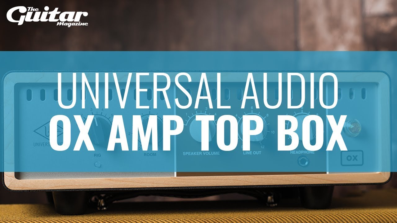 Обзор Universal Audio OX Top Box