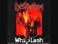Destruction - Whiplash(Metallica Cover)