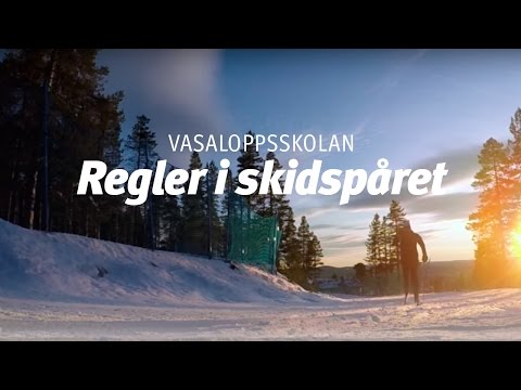 Vasaloppsskolan – Åka uppför (Regler i skidspåret del 1 av 6)