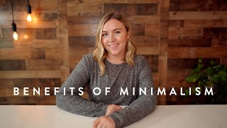 10 Ways Minimalism Improves Your Life