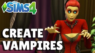 How To Turn Your Sim Into A Vampire | The Sims 4 Guide