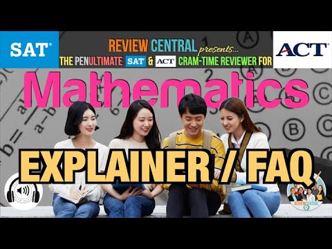 Explainer/FAQ video for the Penultimate SAT/ACT Math Reviewer  | #reviewcentral #SAT #ACT