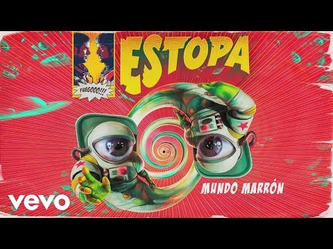 Estopa - Mundo Marrón