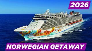 Norwegian Getaway 2026 Full Ship Tour 🚢 | Ultimate NCL Cruise Experience Revealed!