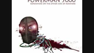 Powerman 5000 - Somewhere On The Other Side Of Nowhere