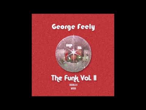 George Feely - Sneak Da House
